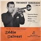 Eddie Calvert The Man With The Golden Trumpet - Trumpet Serenade (No 2)